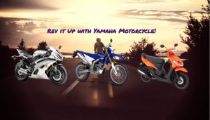 Rev it Up with Yamaha Motorcycle!
